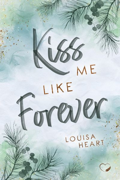 Produktbild: Kiss me like Forever
