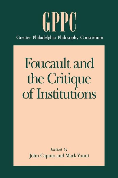 Produktbild: Foucault and the Critique of Institutions