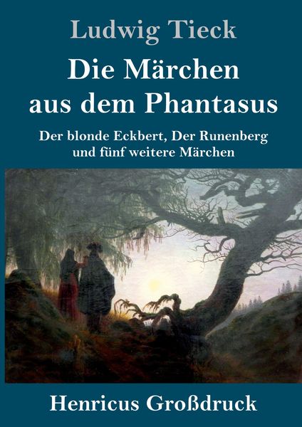 Produktbild: Die M&auml;rchen aus dem Phantasus (Gro&szlig;druck)
