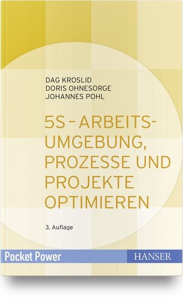 Produktbild: 5S - Arbeitsumgebung, Prozesse und Projekte optimieren