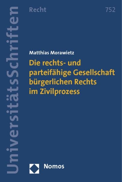 'Die Rechts- Und Parteifähige Gesellschaft Bürgerlichen Rechts Im ...