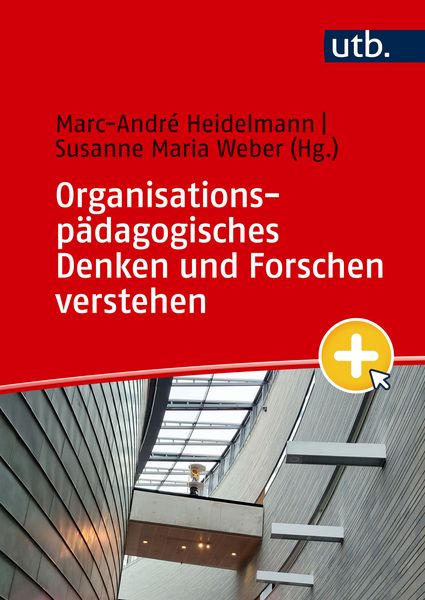 Produktbild: Organisationsp&auml;dagogisches Denken und Forschen verstehen