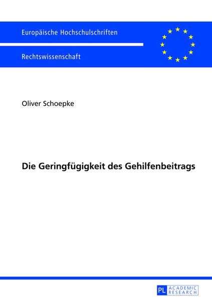 Die Geringfügigkeit des Gehilfenbeitrags