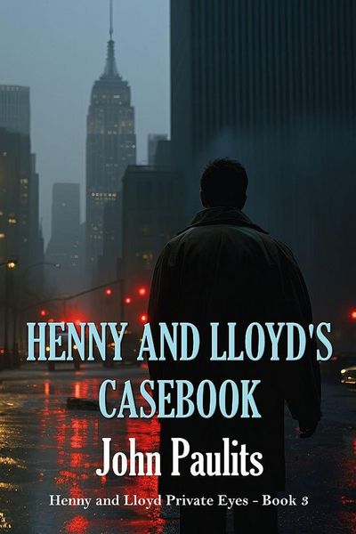 Produktbild: Henny and Lloyd's Casebook (Henny and Lloyd Private Eyes, #3)