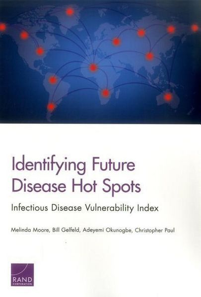 Produktbild: Identifying Future Disease Hot Spots