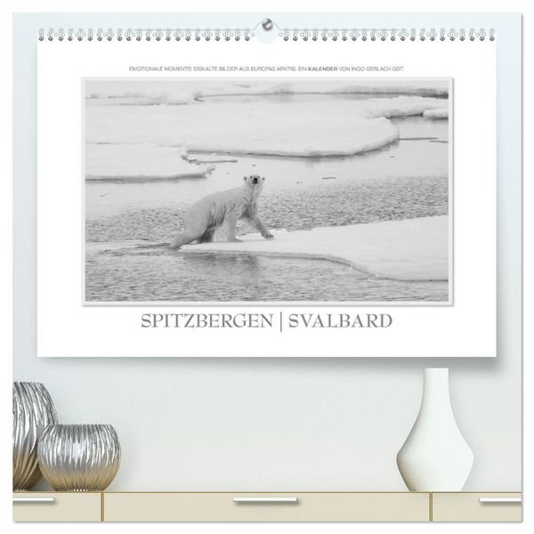 Produktbild: Spitzbergen Svalbard (hochwertiger Premium Wandkalender 2026 DIN A2 quer), Kunstdruck in Hochglanz