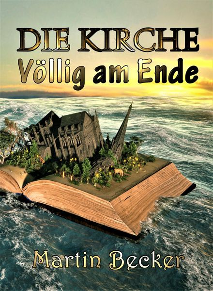 Produktbild: DIE KIRCHE - V&ouml;llig am Ende