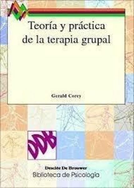 Produktbild: Teor&iacute;a pr&aacute;ctica de la terapia grupal