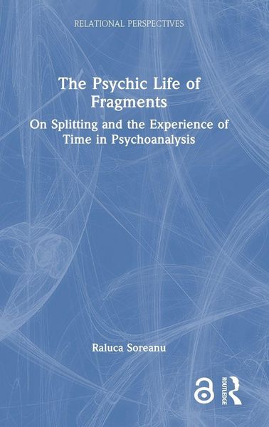 Produktbild: The Psychic Life of Fragments