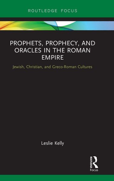 Produktbild: Prophets, Prophecy, and Oracles in the Roman Empire