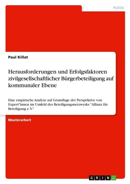 Produktbild: Herausforderungen und Erfolgsfaktoren zivilgesellschaftlicher B&uuml;rgerbeteiligung auf kommunaler Ebene