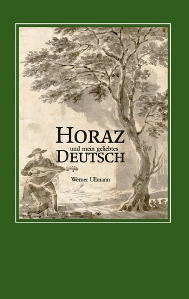 Produktbild: Horaz und mein geliebtes Deutsch