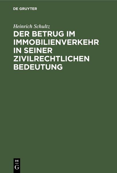 Produktbild: Der Betrug im Immobilienverkehr in seiner zivilrechtlichen Bedeutung