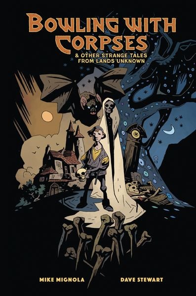 Produktbild: Bowling with Corpses and Other Strange Tales from Lands Unknown