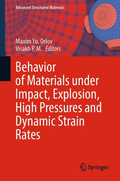 Produktbild: Behavior of Materials under Impact, Explosion, High Pressures and Dynamic Strain Rates