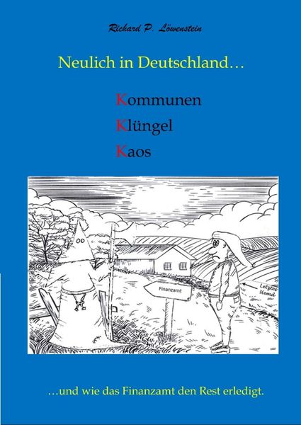 Produktbild: Neulich in Deutschland... Komunen, Kl&uuml;ngel, Kaos