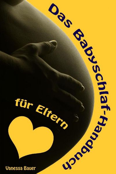 Produktbild: Das Babyschlaf-Handbuch f&uuml;r Eltern