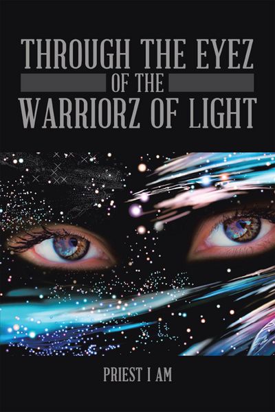 Produktbild: Through the Eyez of the Warriorz of Light