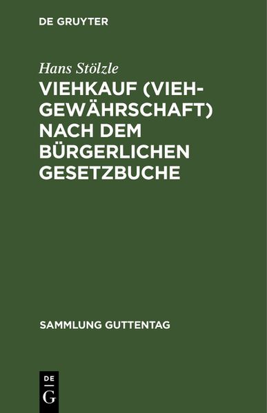 Produktbild: Viehkauf (Viehgew&auml;hrschaft) nach dem B&uuml;rgerlichen Gesetzbuche
