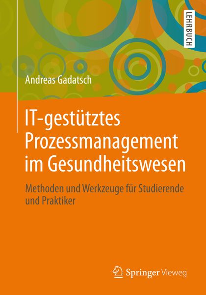 Produktbild: IT-gestütztes Prozessmanagement im Gesundheitswesen