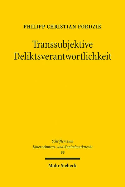 Produktbild: Pordzik, P: Transsubjektive Deliktsverantwortlichkeit