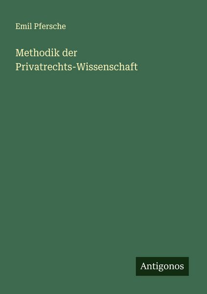 Produktbild: Methodik der Privatrechts-Wissenschaft