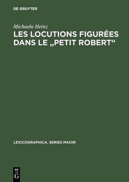 Produktbild: Les locutions figur&eacute;es dans le "Petit Robert"