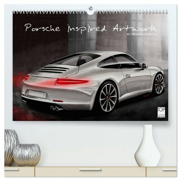 Porsche inspired Artwork by Reinhold Art ́s (hochwertiger Premium Wandkalender 2026 DIN A2 quer), Kunstdruck in Hochglanz