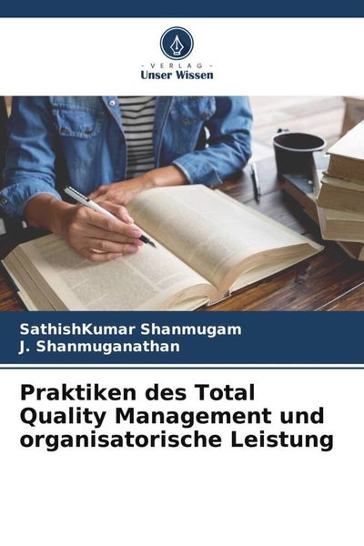Produktbild: Praktiken des Total Quality Management und organisatorische Leistung