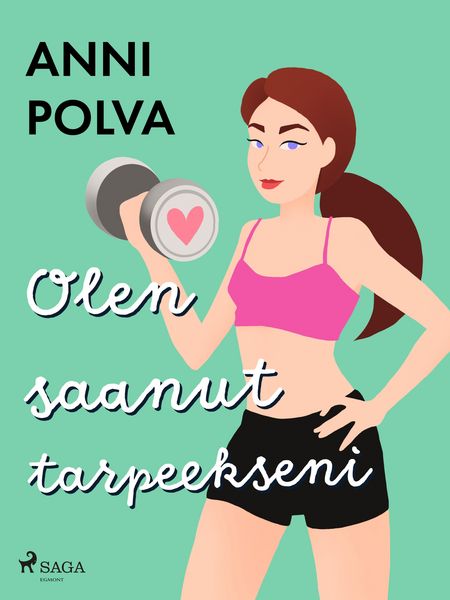 Produktbild: Olen saanut tarpeekseni