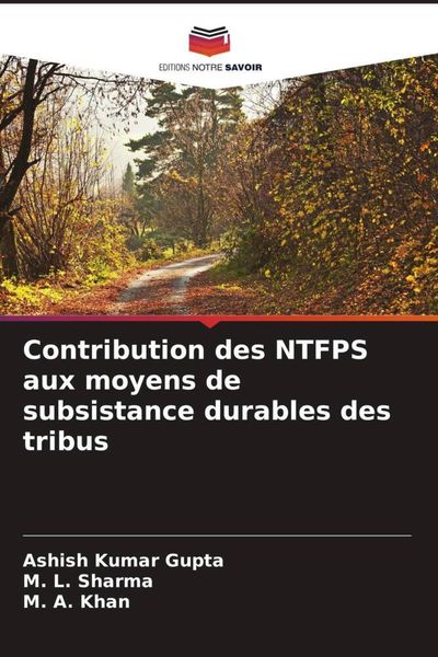 Produktbild: Contribution des NTFPS aux moyens de subsistance durables des tribus