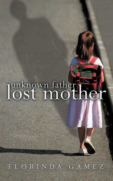 Produktbild: Unknown Father Lost Mother