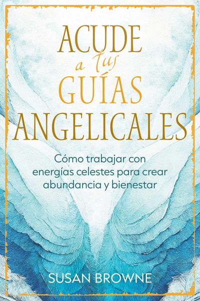 Produktbild: Acude a tus gu&iacute;as angelicales