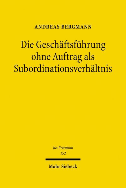 Produktbild: Die Gesch&auml;ftsf&uuml;hrung ohne Auftrag als Subordinationsverh&auml;ltnis