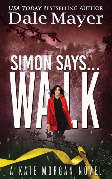 Produktbild: Simon Says... Walk (Kate Morgan Thrillers, #6)