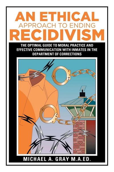 Produktbild: An Ethical Approach to Ending Recidivism