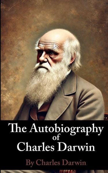 Produktbild: The Autobiography of Charles Darwin