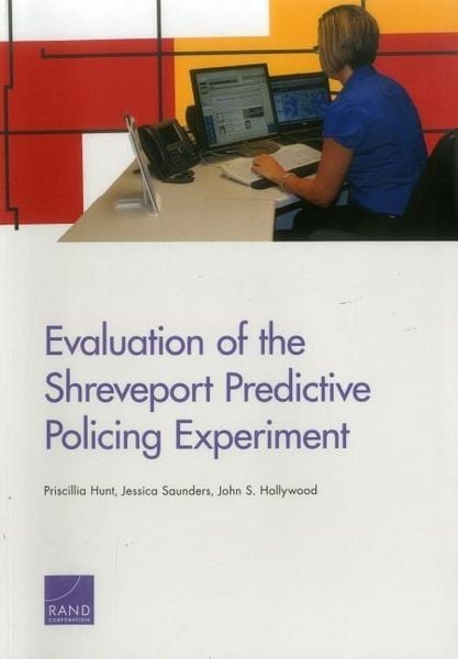 Produktbild: Evaluation of the Shreveport Predictive Policing Experiment