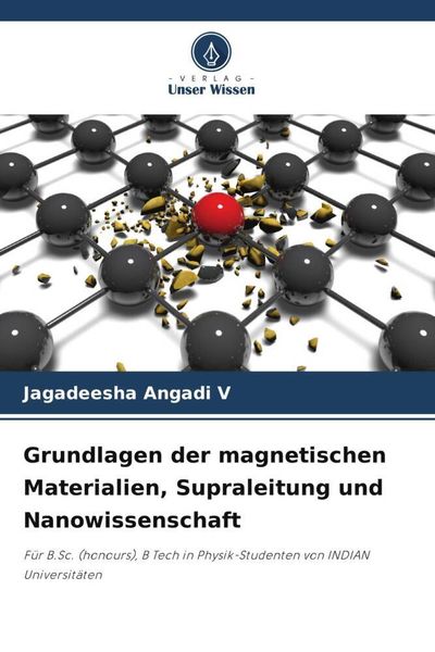 Produktbild: Grundlagen der magnetischen Materialien, Supraleitung und Nanowissenschaft