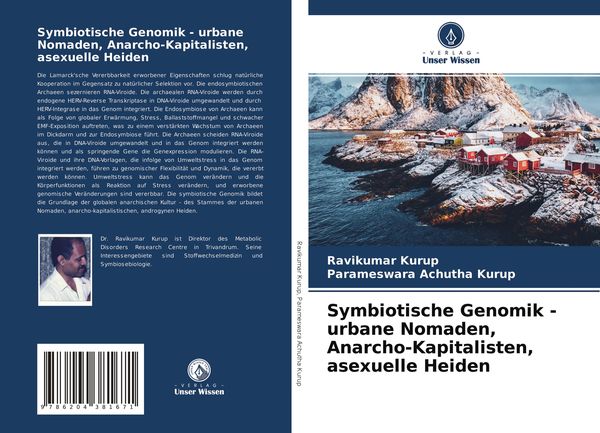 Symbiotische Genomik - urbane Nomaden, Anarcho-Kapitalisten, asexuelle Heiden, Taschenbuch von Ravikumar Kurup , Parameswara Achutha Kurup, Verlag