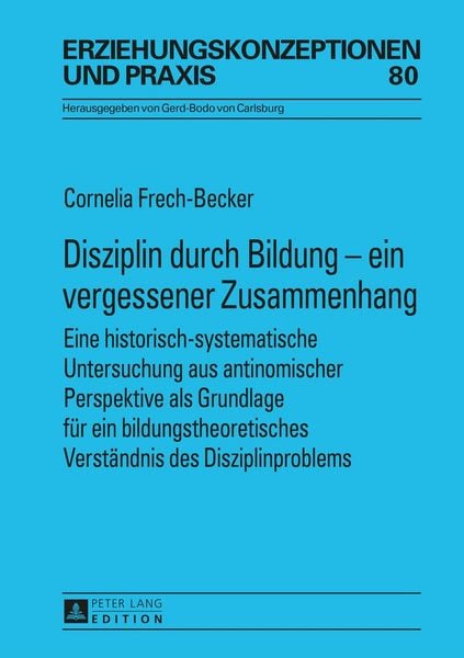 Produktbild: Disziplin durch Bildung &ndash; ein vergessener Zusammenhang
