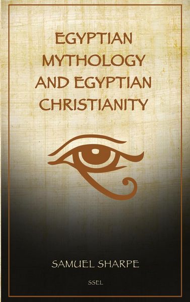 Produktbild: Egyptian Mythology and Egyptian Christianity