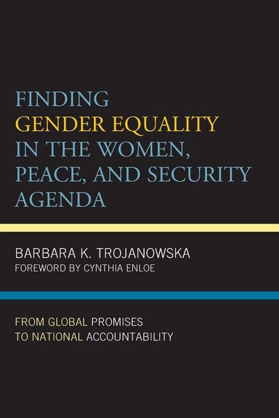 Produktbild: Finding Gender Equality in the Women, Peace, and Security Agenda
