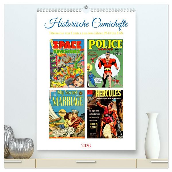 Produktbild: Historische Comichefte (hochwertiger Premium Wandkalender 2026 DIN A2 hoch), Kunstdruck in Hochglanz