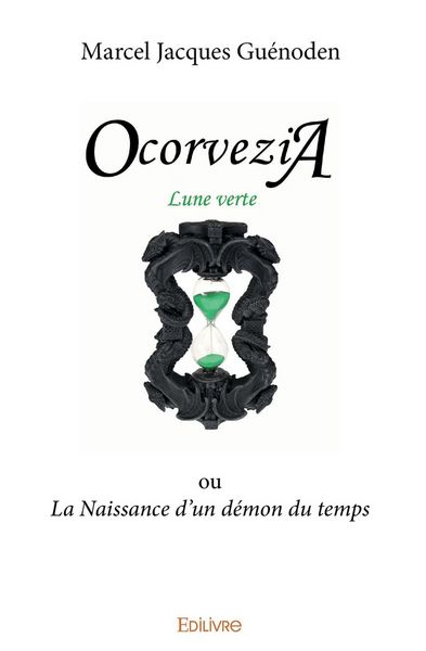 Produktbild: OcorveziA Lune verte ou La Naissance d'un d&eacute;mon du temps