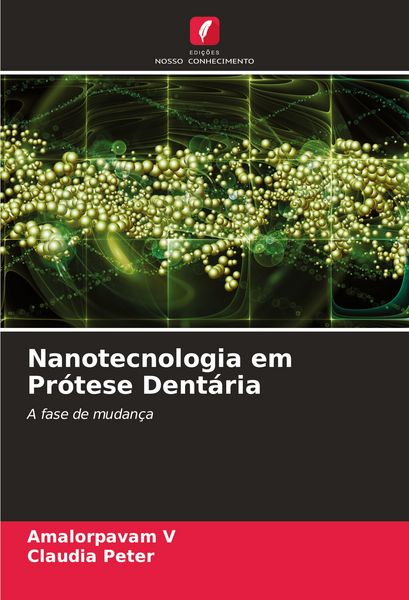 Produktbild: Nanotecnologia em Pr&oacute;tese Dent&aacute;ria