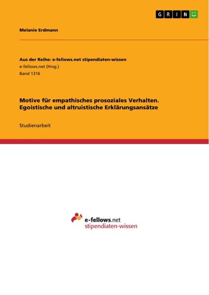 Produktbild: Motive f&uuml;r empathisches prosoziales Verhalten. Egoistische und altruistische Erkl&auml;rungsans&auml;tze
