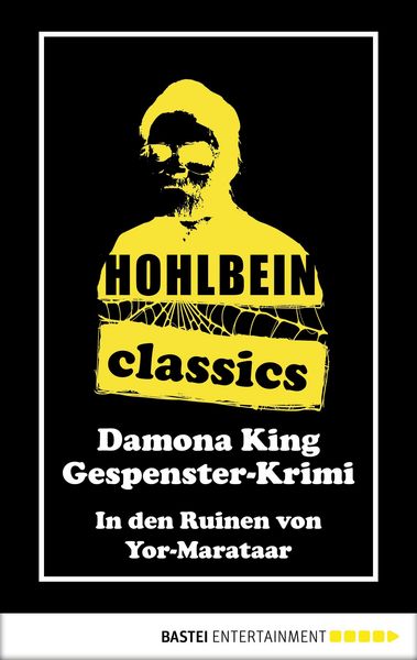 Produktbild: Hohlbein Classics - In den Ruinen von Yor-Marataar