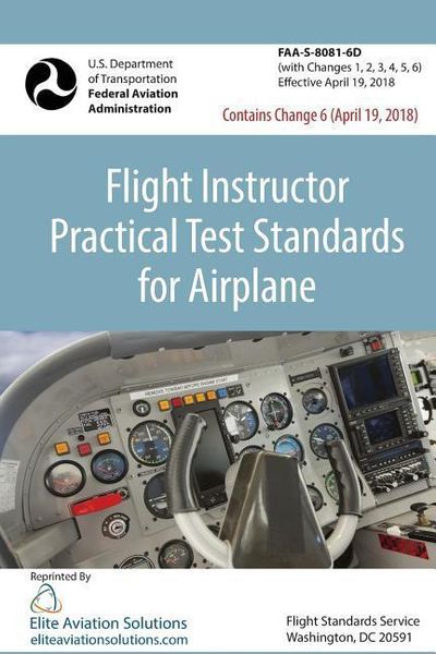Produktbild: Flight Instructor Practical Test Standards For Airplane (FAA-S-8081-6D)