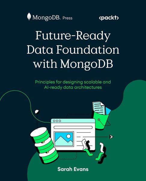 Produktbild: Future-Ready Data Foundation with MongoDB